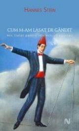 Cum m-am lăsat de gândit (Unknown Binding)