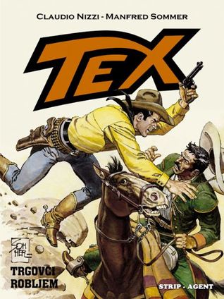 Tex: Trgovci robljem (Tex Albo Speciale #17)