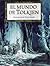 El mundo de Tolkien by J.R.R. Tolkien