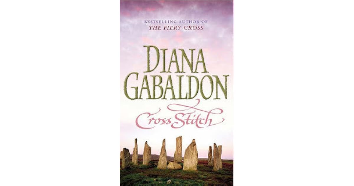 Cross Stitch (Outlander, 1) by Diana Gabaldon