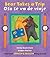 Bear Takes a Trip / Oso Se ...