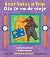 Bear Takes a Trip / Oso Se Va de Viaje (English and Spanish Edition)