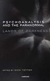 Psychoanalysis and the Paranormal