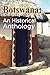Botswana: An Historical Anthology