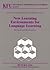 New Learning Environments for Language Learning: Moving beyond the classroom? (Kolloquium Fremdsprachenunterricht)