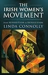 The Irish Women's Movement: From Revolution to Devolution