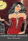 Ceremonial Magick (An Amy Stuart Mystery Book 1)