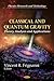 Classical and Quantum Gravity: Theory, Analysis and Applications (Physics Research and Technology)