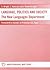 Language Politics and Society: The New Languages Department Festschrift in honour of Professor D E Ager