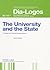 The University and the State: A Study into Global Transformations (DIA-LOGOS)