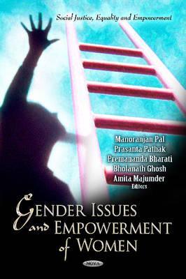 Gender Issues and Empowerment of Women (Social Justice, Equality and Empowerment)