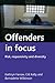 Offenders in focus by Kathryn Farrow