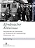 Afrodeutscher Aktivismus: Interventionen von Kolonisierten am Wendepunkt der Dekolonisierung Deutschlands 1919 (Zivilisationen und Geschichte / ... / Civilisations et Histoire) (German Edition)