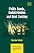 Public Goods, Redistribution and Rent Seeking (The Locke Institute series)
