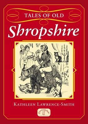 Tales of Old Shropshire