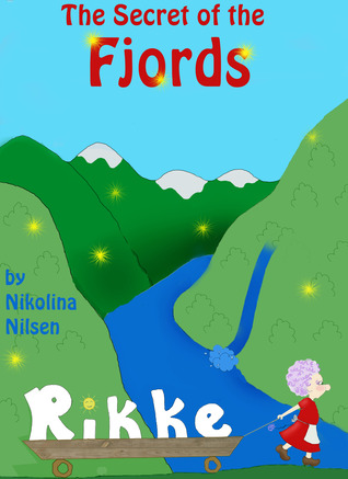 Rikke and the Secret of the Fjords