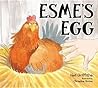 Esme's Egg
