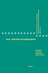 Work, Education and Employability (Studies in Vocational and Continuing Education)