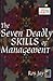 The Seven Deadly Skills of ...