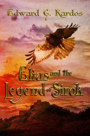 Elias and The Legend of Sirok