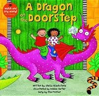 A Dragon on the Doorstep (Sing Along With Fred Penner) by Stella Blackstone