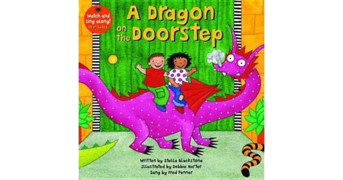 Dragon on the Doorstep by Stella Blackstone