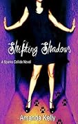 Shifting Shadows