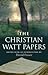 The Christian Watt Papers