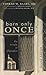 Born Only Once by Conrad W. Baars