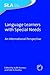 Language Learners with Special Needs by Judit Kormos
