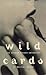 Wild Cards: The Second Virago Anthology