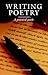 Writing Poetry by Julia Casterton