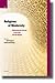 Religions of Modernity: Relocating the Sacred to the Self and the Digital (International Studies in Religion and Society, 12)