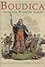 Boudica: Iron Age Warrior Q...