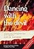 Dancing With the Devil by David Savage