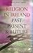 Religion in Ireland: Past, Present and Future