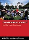 Transforming society?: Social work and sociology