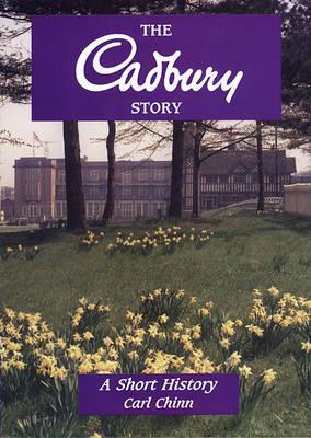 The Cadbury story: A short history