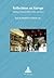 Reflections on Europe: Defining a Political Order in Time and Space (Europe plurielle/Multiple Europes)