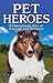 Pet Heroes: Extraordinary A...