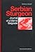 Serbian Sturgeon: Journal of a Visit to Belgrade (Contemporary Theatre Studies)
