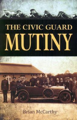 Civic Guard Mutiny (Paperback)