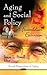 Aging and Social Policy: A ...