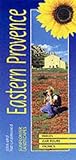 Eastern Provence : Cote d'Azur to the Alps: A Countryside Guide