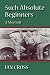 Such Absolute Beginners