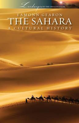 The Sahara: A Cultural History