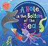 A Hole in the Bottom of the Sea by Jessica Law