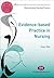 Evidence-based Practice in Nursing (Transforming Nursing Practice Series)