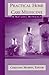 Practical Home Care Medicine by Christine Murphy