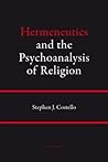 Hermeneutics and the Psychoanalysis of Religion